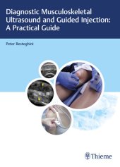 book Diagnostic Musculoskeletal Ultrasound and Guided Injection: A Practical Guide