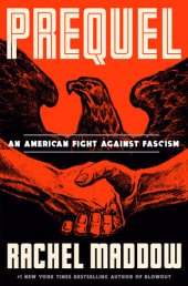 book Prequel : An American Fight Against Fascism