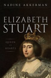 book Elizabeth Stuart, Queen of Hearts