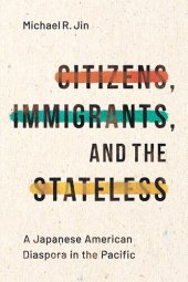 book Citizens, Immigrants, and the Stateless