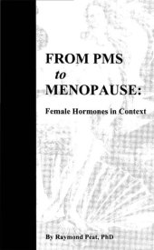 book From PMS to Menopause: Female Hormones in Context