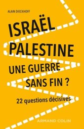 book Israël-Palestine : une guerre sans fin ?