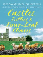 book Castles, Follies and Four-Leaf Clovers