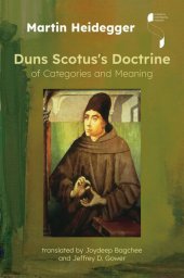 book Duns Scotus's Doctrine of Categories and Meaning