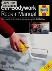 book Haynes Car Bodywork Repair Manual: The Complete, Illustrated Step-by-Step Guide