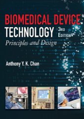 book Biomedical Device Technology: Principles and Design