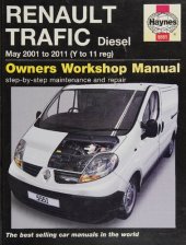 book Haynes Renault Trafic Diesel May 2001 to 2011 (Y to 11 reg) Owners Workshop Manual