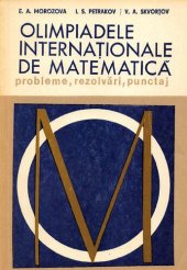 book Olimpiadele internaționale de matematică: probleme, rezolvări, punctaj