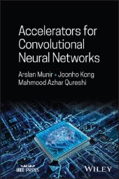 book Accelerators for Convolutional Neural Networks