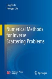 book Numerical Methods for Inverse Scattering Problems