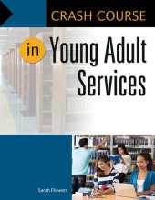 book Crash Course in Young Adult Services