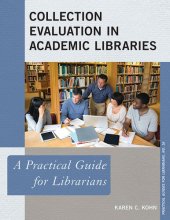 book Collection Evaluation in Academic Libraries