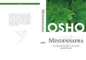 book Osho Mindennapra: 365 meditacio az itt es most megelesehez   Everyday Osho: 365 Daily Meditations for the Here and Now