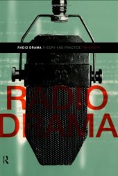 book Radio Drama: Theory and Practice