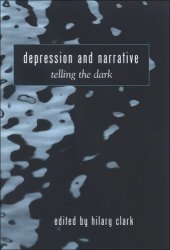 book Depression and Narrative: Telling the Dark