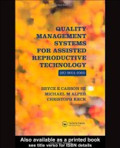 book Quality Management Systems for Assisted Reproductive Technology: ISO 9001:2000