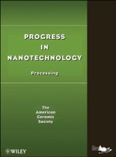 book Progress in Nanotechnology: Processing (Progress in Ceramic Technology)