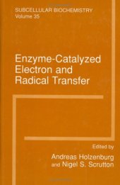 book Enzyme-Catalyzed Electron and Radical Transfer (Subcellular Biochemistry Volume 35)