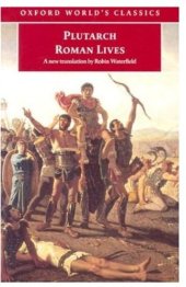 book Roman Lives: A Selection of Eight Lives (Oxford World's Classics)