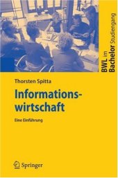 book Informationswirtschaft: Eine Einfuhrung (BWL im Bachelor-Studiengang)