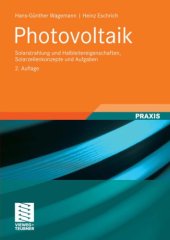 book Photovoltaik: Solarstrahlung und Halbleitereigenschaften, Solarzellenkonzepte und Aufgaben, 2. Auflage