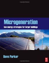 book Microgeneration:: Low energy strategies for larger buildings