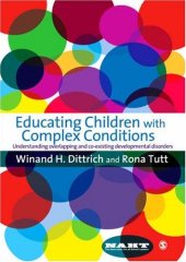 book Educating Children with Complex Conditions: Understanding Overlapping & Co-existing Developmental Disorders