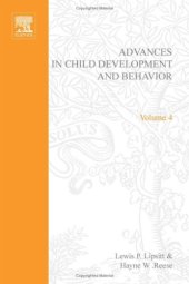 book Advances in Child Development and Behavior, Vol. 4