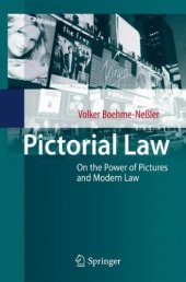 book Pictorial Law: Modern Law and the Power of Pictures