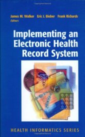 book Implementing an Electronic Health Record System (Health Informatics)