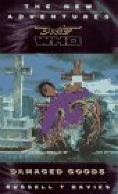 book Damaged Goods (Doctor Who: The New Adventures)