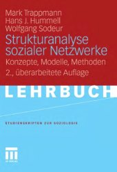 book Strukturanalyse sozialer Netzwerke: Konzepte, Modelle, Methoden. 2. Auflage (Lehrbuch)