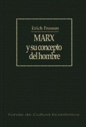 book Marx y su concepto del hombre (Spanish Edition)