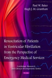 book Resuscitation of Patients in Ventricular Fibrillation from the Perspective of Emergency Medical Services