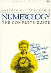 book Numerology the Complete Guide, Volume 2: Advanced Personality Analysis and Reading the Past, Present and Future