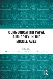 book Communicating Papal Authority in the Middle Ages