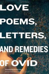 book Love Poems, Letters, and Remedies of Ovid