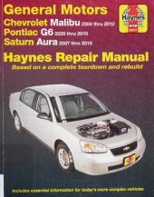 book Haynes General Motors Chevrolet Malibu, Pontiac G6, Saturn Aura Automotive Repair Manual