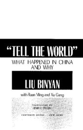 book “Tell The World” What Happened in China and Why