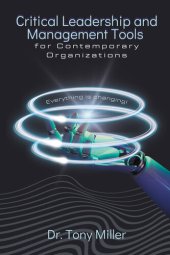 book Critical Leadership and Management Tools for Contemporary Organizations