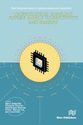 book Technologies Enabling Future Mobile Connectivity & Sensing (River Publishers Series in Communications and Networking)