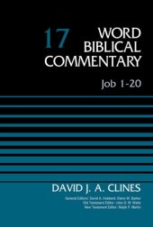 book Job 1-20, Volume 17 (17) (Word Biblical Commentary)