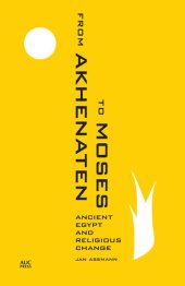 book From Akhenaten to Moses