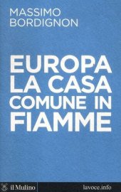 book Europa: la casa comune in fiamme