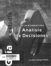 book Guía de Estudio de la Asignatura Análisis de Decisiones