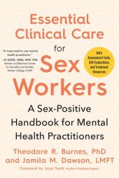 book Essential Clinical Care for Sex Workers: A Sex-Positive Handbook for Mental Health Practitioners