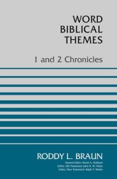 book 1 and 2 Chronicles (Word Biblical Themes)