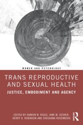 book Trans Reproductive and Sexual Health (Women and Psychology)