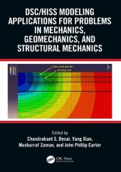 book DSC/HISS Modeling Applications for Problems in Mechanics, Geomechanics, and Structural Mechanics