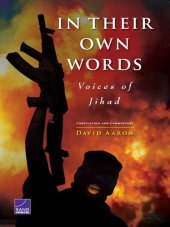 book In Their Own Words: Voices of Jihad - Compilation and Commentary